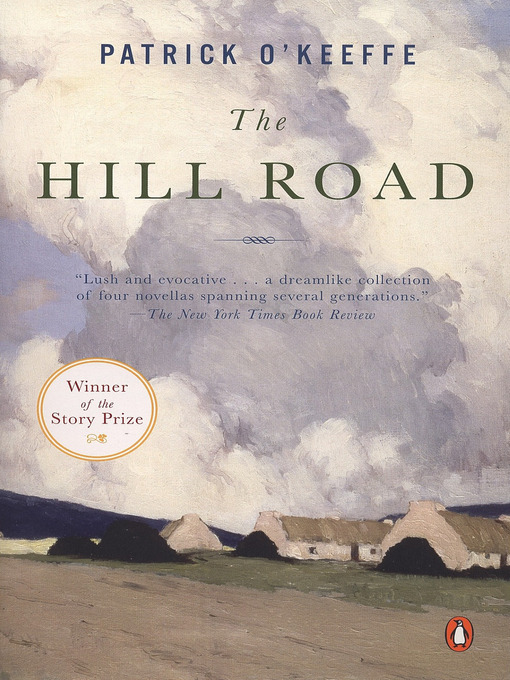 Title details for The Hill Road by Patrick O'Keeffe - Available